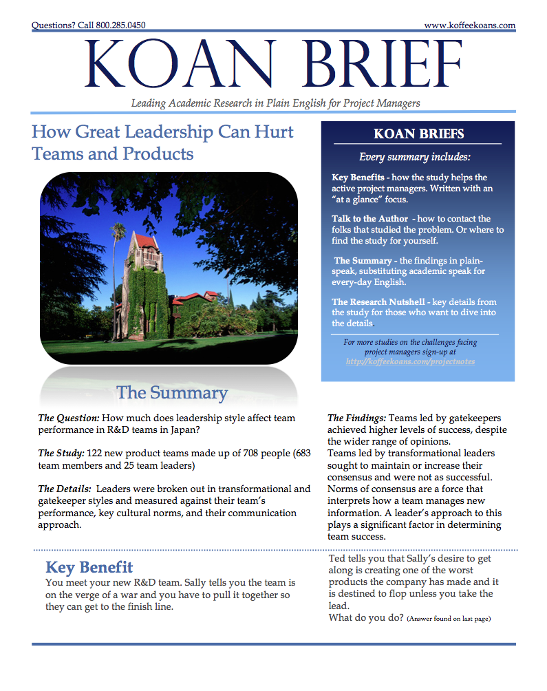 Koan Brief Three - Leadership Hurt teams despite great leaders